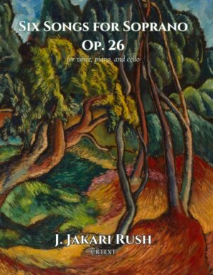Six Songs for Soprano Op 26